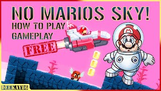 NO MARIOS SKY  FREE DOWNLOAD  GAMEPLAY [upl. by Ahserkal459]