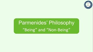 Parmenides’ Philosophy “Being” and “NonBeing” [upl. by Syst]