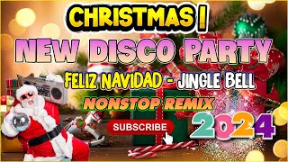 NONSTOP CHRISTMAS DISCO REMIX 2023  2024 ❄️🧑‍🎄 TH  Christmas Remix 🎶 DJ ROWEL  DJ JORDAN REMIX [upl. by Retloc923]