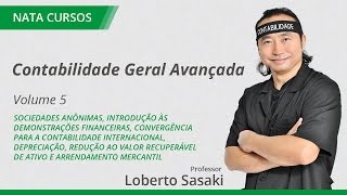 Volume 5 SA Introdução às Demonstrações Financeiras Impairment Depreciação Leasing [upl. by Aramat]