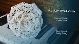 Deni Chau  Happy Everyday  Piano Cover Stelly Fong [upl. by Ennalyrehc]