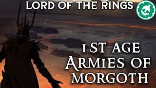 Armies of the First Dark Lord Morgoth  MiddleEarth Lore DOCUMENTARY [upl. by Ahsratal]