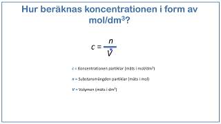 Kemiska beräkningar Koncentration substansmängd och volym [upl. by Tammy202]