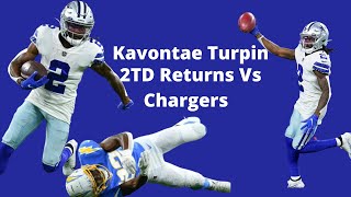 Kavontae Turpin 2 TD returns  Cowboys Vs Chargers [upl. by Tulley]