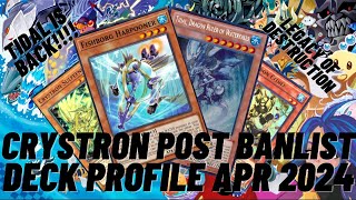 Crystron YuGiOh Deck Profile for April 2024 Post Legacy of Destruction and Banlist [upl. by Bullard]