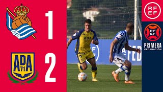 RESUMEN PrimeraFederación  Real Sociedad B 12 AD Alcorcón  Playoff  1ª Eliminatoria  Ida [upl. by Maice]