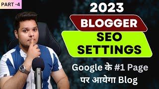 2024 Blogger SEO Settings 🔥 Rank Blogger Blog 1 On Google increaseblogtraffic rahulupmanyu [upl. by Pearce]