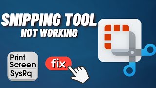 How to Fix Snipping Tool PrtSc Not Working [upl. by Camel]