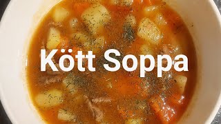 Köttsoppa Recept  Beef Soup [upl. by Tager]