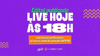 Análise do Edital  Exame de Seleção IFRN  2024 [upl. by Zoeller303]