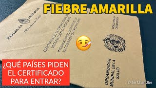 FIEBRE AMARILLA ¿Qué países pueden pedir el certificado para entrar ¿Qué validez tiene la vacuna [upl. by Cherianne199]