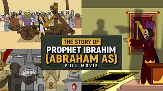 The Story Of Prophet Ibrahim AS  Animated Full Movie [upl. by Rehpotsihc706]