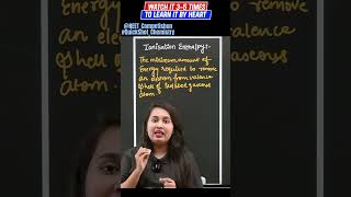 What is Ionisation Enthalpy  QuickShot Chemistry  neetpreparation organic neet2025 deepika [upl. by Atalaya]