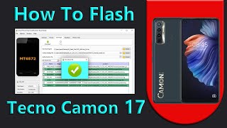 How To Flash Tecno Camon 17 CG6 Stock Firmware Install Dead Boot Repair With Free Tool [upl. by Tik]