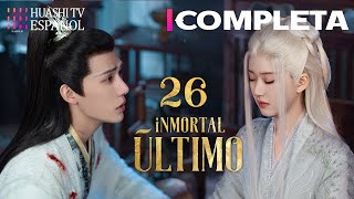 ESP SUB Inmortal Último EP26  Zhao Lusi Wang Anyu  Pareja de Fantasía ¡en busca del Fénix [upl. by Akirdnahs]