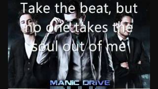 Manic Drive  Music Lyrics [upl. by Sproul226]