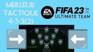 TACTIQUE PERSO FIFA 23 en 433 2 [upl. by Nivaj530]