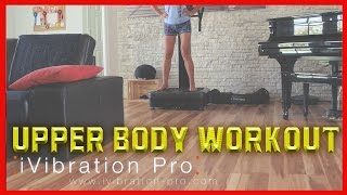 Vibration Machine  How To UPPER BODY  quotExercise Videoquot [upl. by Airalednac]