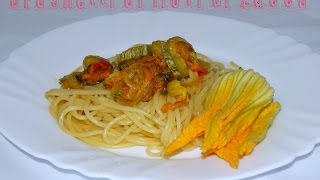 Spaghetti ai fiori di zucca [upl. by Theran]