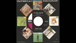 Joyce Paul – “I’ll Give You Me” Imperial 1963 [upl. by Cavill]