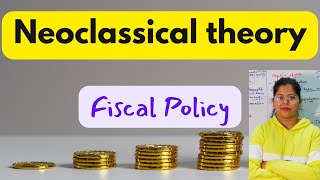 Fiscal Policy in Neoclassical theory  Macroeconomics  Deepti Mahajan [upl. by Cataldo]