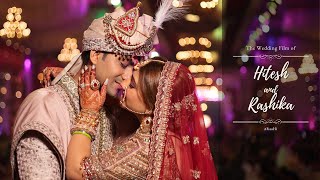 FULL WEDDING FILM  RaaHi  Rashika Hitesh [upl. by Ahtanamas92]