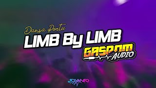 LIMB BY LIMB GASSPOM AUDIO X JOVANTO LXR  DANSA PORTU TERBARU 🔊💃💃 [upl. by Tarrant]