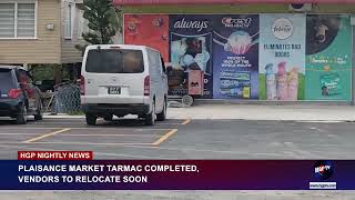 PLAISANCE MARKET TARMAC COMPLETED VENDORS TO RELOCATE SOON [upl. by Garibull58]