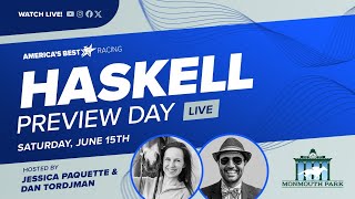 Haskell Preview Day LIVE Show from Monmouth Park  Saturday June 15 [upl. by Yemiaj119]