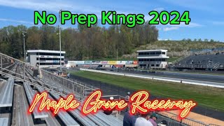 No Prep KingsSeason 7  Maple Grove Raceway [upl. by Matthews]