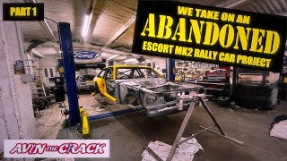 Abandoned Ford Escort Mk2 Rally car restoration project part 1 [upl. by Shiri453]