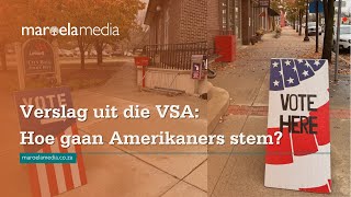 Verslag uit die VSA Hoe gaan Amerikaners stem [upl. by Mulloy]