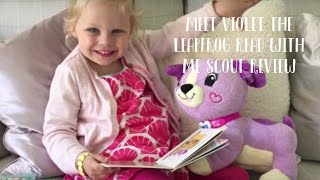 Meet Violet the LeapFrog Read With Me Scout Review [upl. by Hedve110]