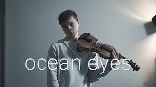 ocean eyes  Billie Eilish  Cover Violin [upl. by Hastie]