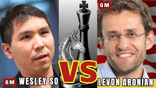 Nerveracking encounter  Wesley So vs Levon Aronian [upl. by Standice]