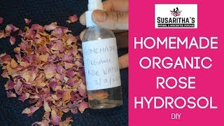 How to make Organic Rose Hydrosol rose water at home  diy rose water  by The S Soaps [upl. by Sachs]