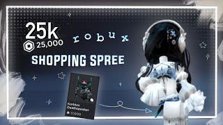 25K ROBUX SHOPPING SPREE for my bday buying korblox [upl. by Moreta]