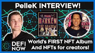 PelleK INTERVIEW  WORLDS FIRST NFT ALBUM amp MORE  DeFi NOW [upl. by Calypso846]