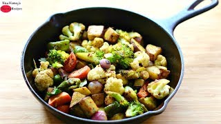 Roasted Vegetable Recipe  How To Roast Vegetables In A Cast Iron Pan  Healthy Weight Loss Recipes [upl. by Tlok]