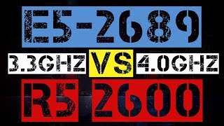 XEON E52689 VS RYZEN 5 2600 [upl. by Neibart]