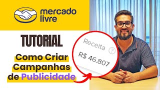 Como Usar o Mercado Ads  Product Ads Passoapasso  Publicidade Paga no Mercado Livre [upl. by Ahsinik]