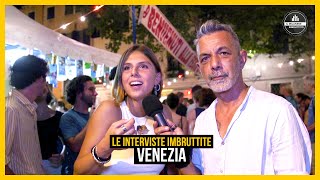 Le Interviste Imbruttite  Venezia [upl. by Timmy804]