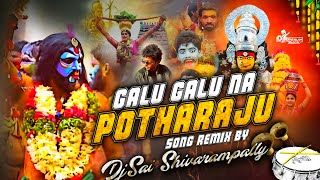 GALU GALU NA POTHARAJU SONG MIX DJ SAI SHIVARAMPALLY [upl. by Esil]