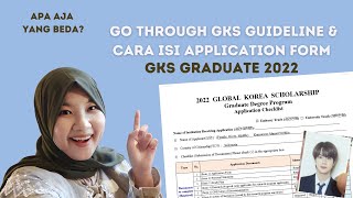 Go Through Application Guideline dan Cara Isi Formulir GKS Graduate 2022 [upl. by Iruj]