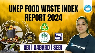 Food Waste Index Report 2024  UNEP Released Food Waste Index Report 2024  By Pooja Maam [upl. by Ahsitram]