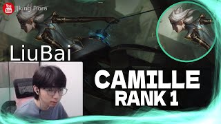 🔴 LiuBai Camille vs Irelia  Rank 1 Camille LiuBai Stream [upl. by Acceb]