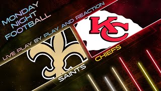 Saints vs Chiefs Live Play by Play amp Reaction [upl. by Irina]