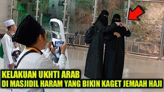 HEBOH  JEMAAH HAJI PERGOKI UKHTI ARAB MELAKUKAN HAL INI DI MASJIDIL HARAM [upl. by Dilan]