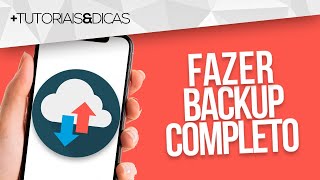 💾 Como FAZER BACKUP COMPLETO do CELULAR ANDROID antes de FORMATAR Samsung Xiaomi Motorola [upl. by Nonie]