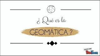 ¿Qué es la geomática [upl. by Jeddy983]